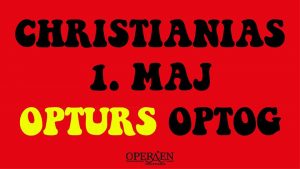 Christianias Opturs Optog 1. Maj