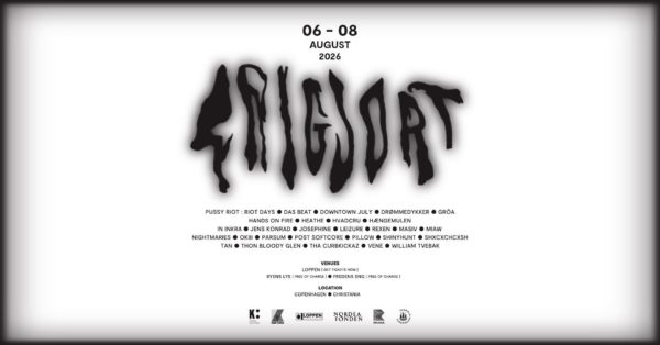 Read more about the article Frigjort Festival (Thursday 06 aug. – Saturday 08 aug 2026) festival at Christiania (Pussy Riot, Das Beat, Downtown July, Drømmedykker, Groá, Hands on fire, Heathe, Hvadcru, Josephine, Rexen og mange flere)